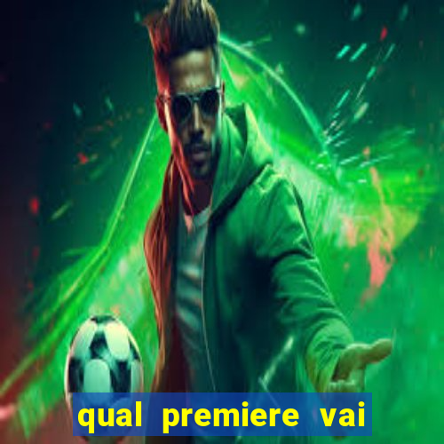 qual premiere vai passar o jogo do vasco